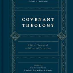 Book Review: Covenant Theology