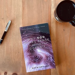 Why God Makes Sense In A World That Doesn’t
